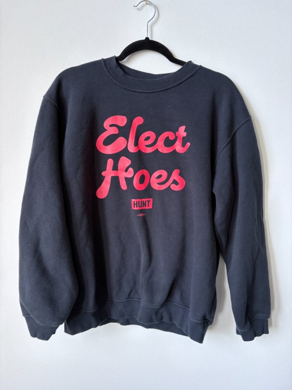 'Elect Hoes' Crewneck Sweatshirt